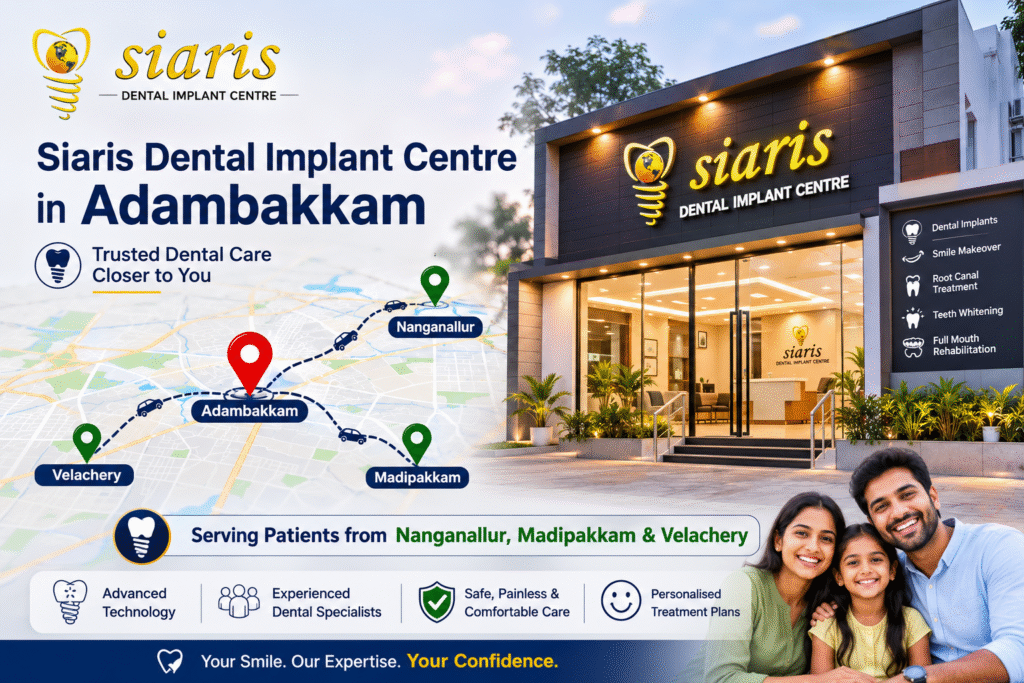 Implant Dentist Near Nanganallur